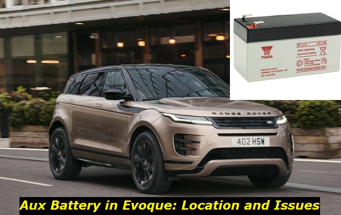 aux battery in evoque location problems
